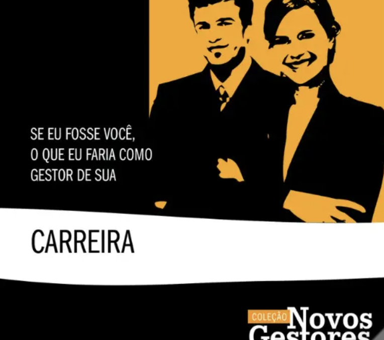 If I Were You, What Would I Do as Your Career Manager? – Book by Magui Lins Castro and Rubens Prata Junior