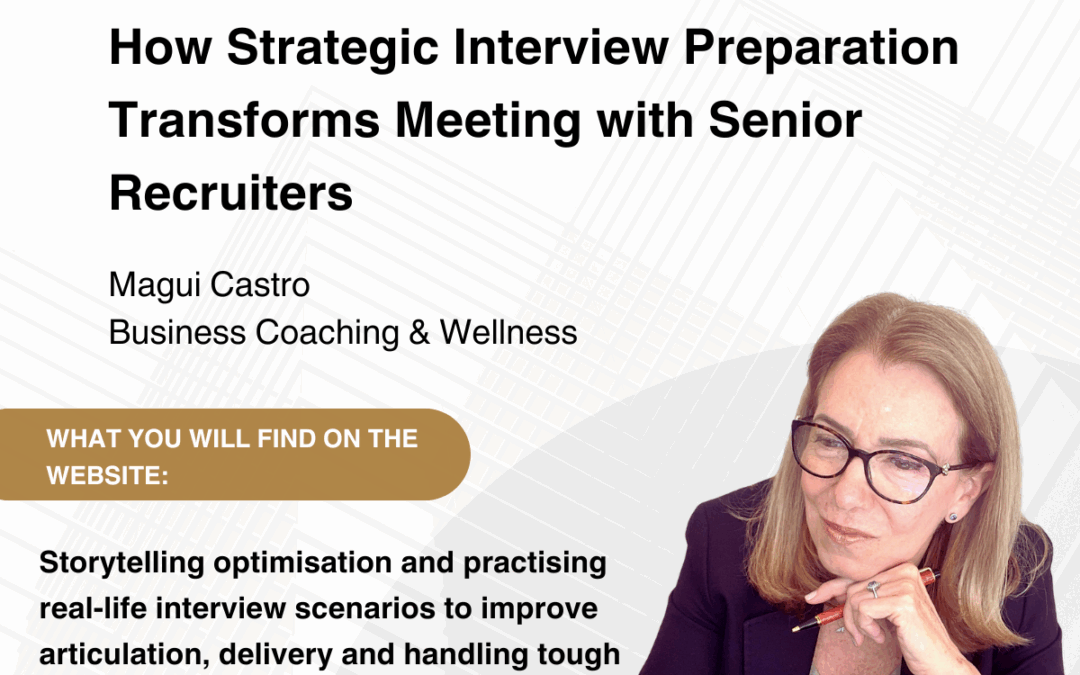Why Preparing for Interviews with Senior Recruiters is a Game-Changer
